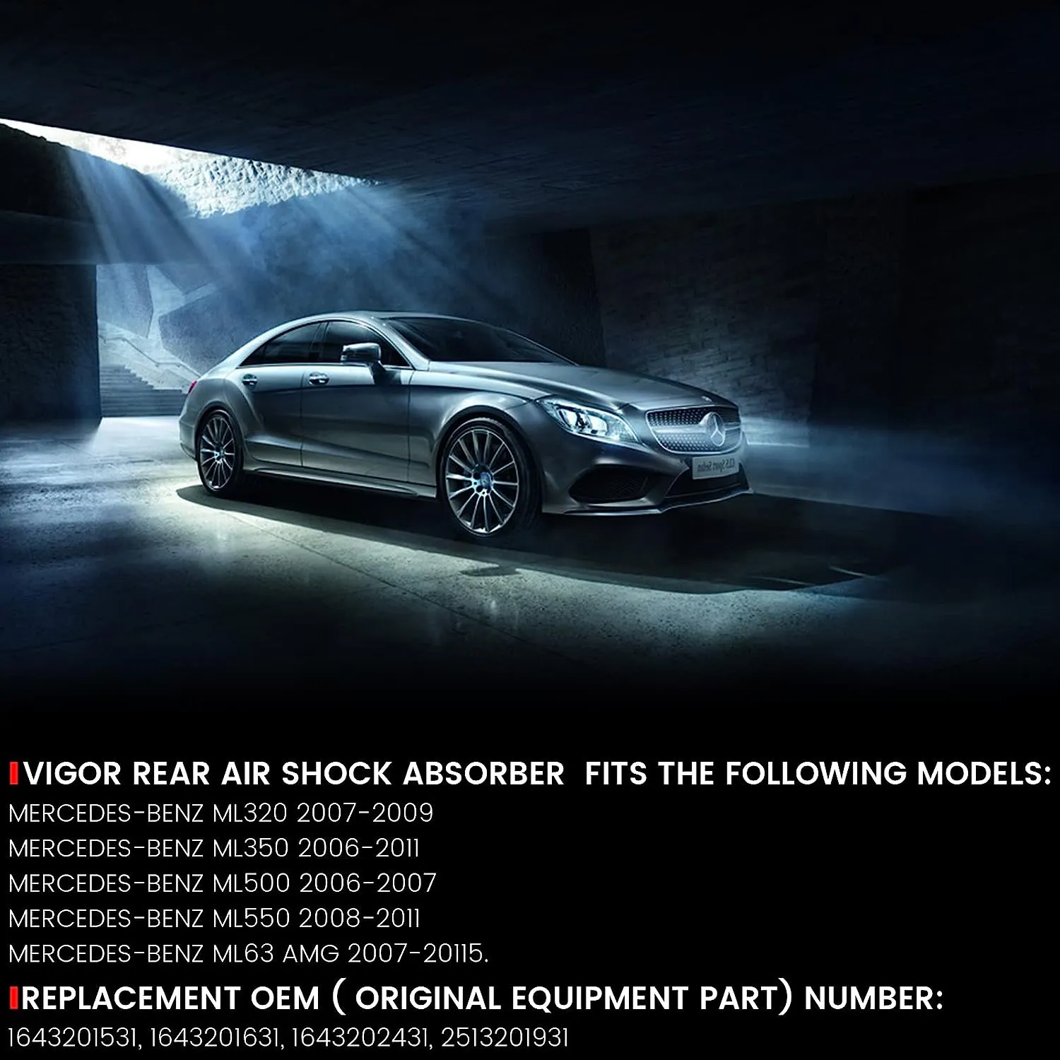 Vigor Rear Air Shock Absorber Compatible with Benz W164 ML320 ML350 ML500 ML550 ML63 AMG Car Air Strut, OEM Number 1643201531, 1643201631, 1643202431